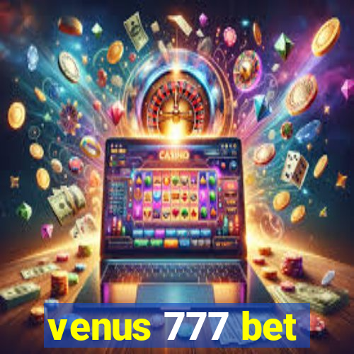 venus 777 bet